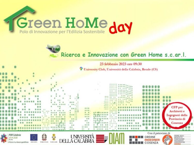 Green Home Day: Ricerca e Innovazione con Green Home s.c.ar.l., 23 febbraio 2023 ore 9:30 c/o Università della Calabria