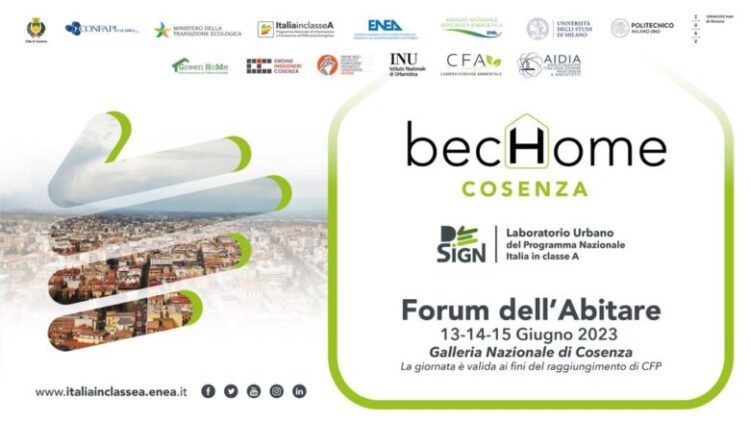 “becHome COSENZA. Forum dell’Abitare” – Cosenza, 13-14-15 giugno 2023